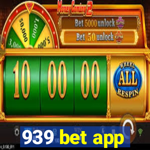 939 bet app